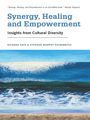 cover image of Synergy, Healing, and Empowerment